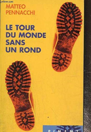 Le tour du monde sans un rond (Piment)